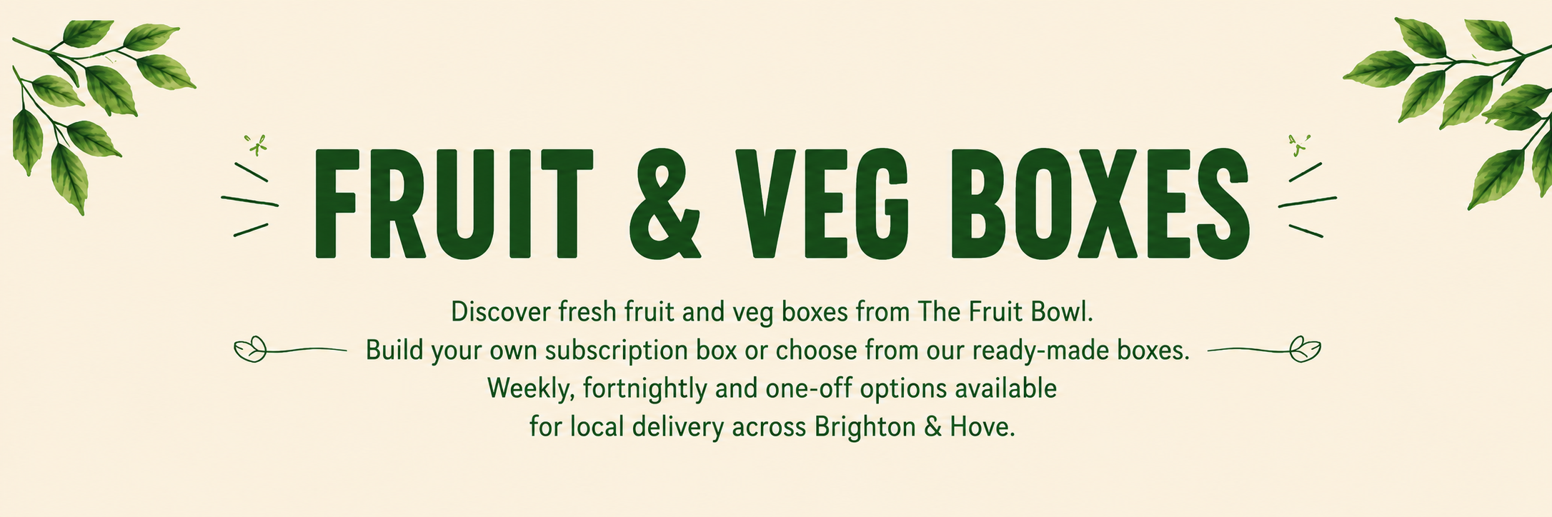 Fruit and veg boxes category banner for The Fruit Bowl