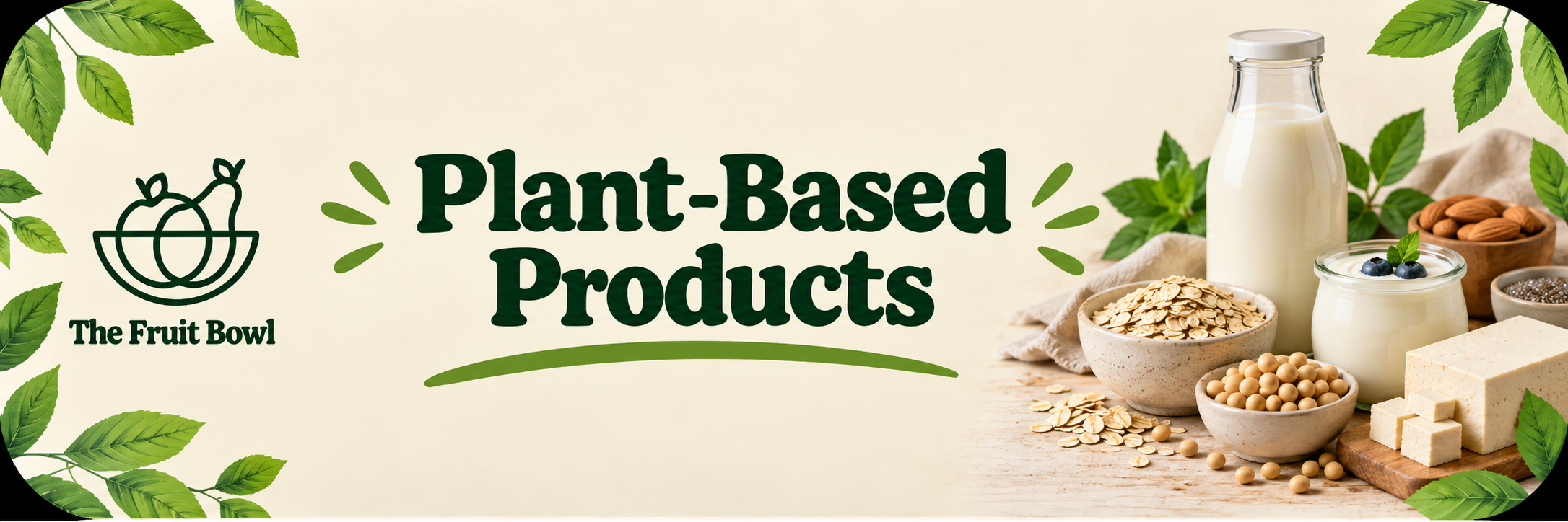 Plant-based products from The Fruit Bowl in Brighton