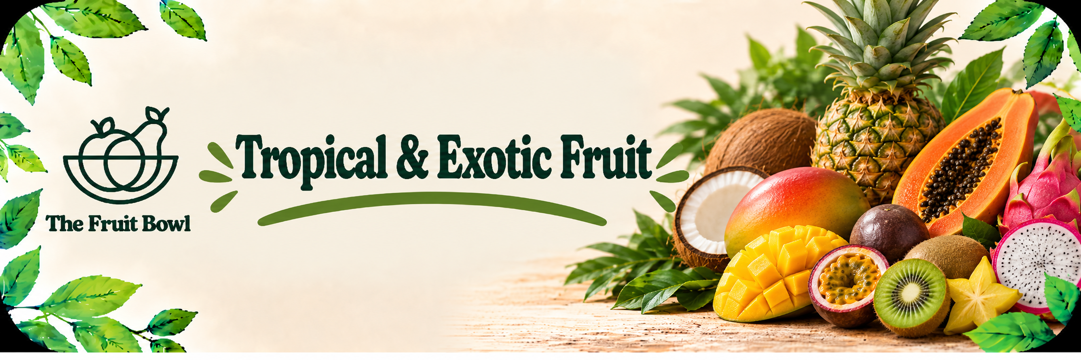Tropical and exotic fruit from The Fruit Bowl in Brighton